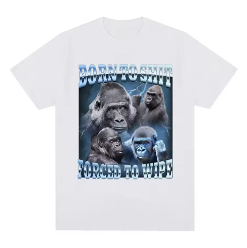 Born To Shit Forced To Wipe Gorilla Graphic Tee