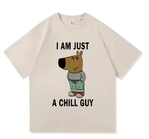I am just a chill guy Graphic tee