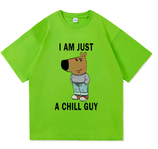 I am just a chill guy Graphic tee